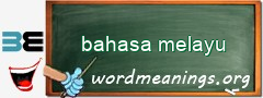 WordMeaning blackboard for bahasa melayu